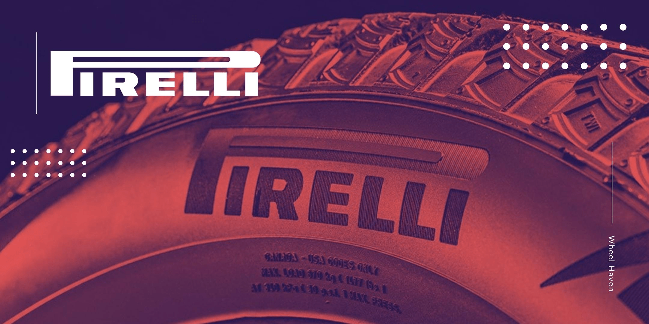 Pirelli - Wheel Haven