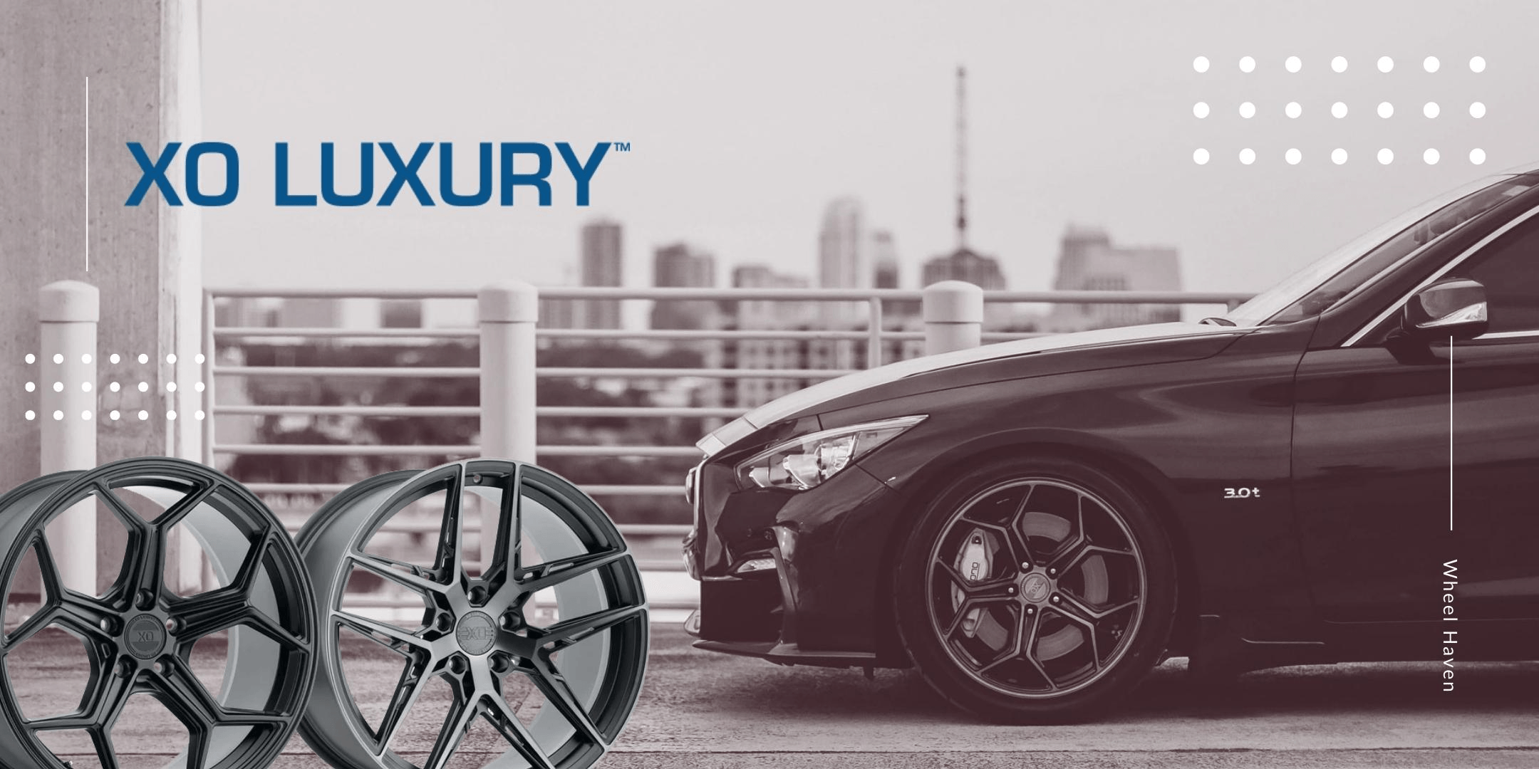 XO Luxury - Wheel Haven